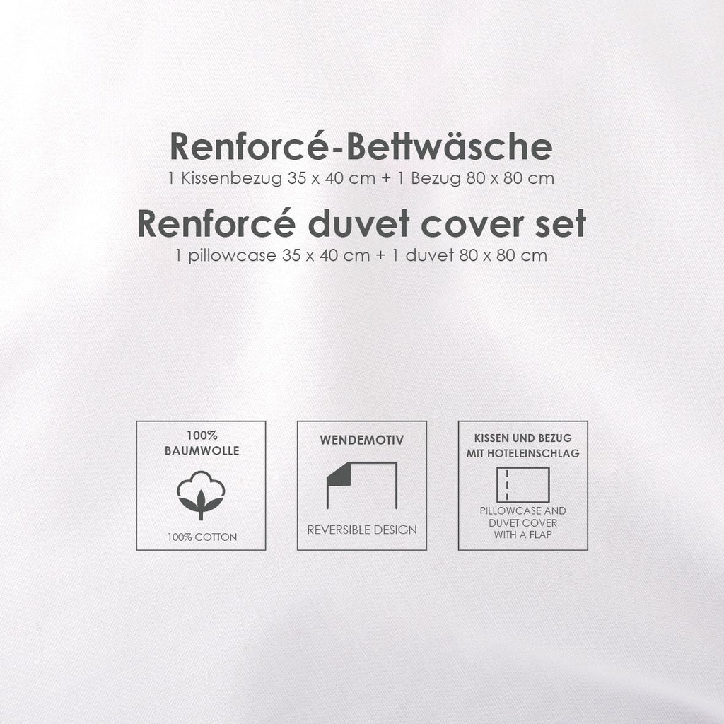 Infokarte: Renforcé-Bettwäsche mit Kissenbezug 35 x 40 cm und Bezug 80 x 80 cm, 100 % Baumwolle, Wendemotiv, Kissen und Bezug mit Hoteleinschlag