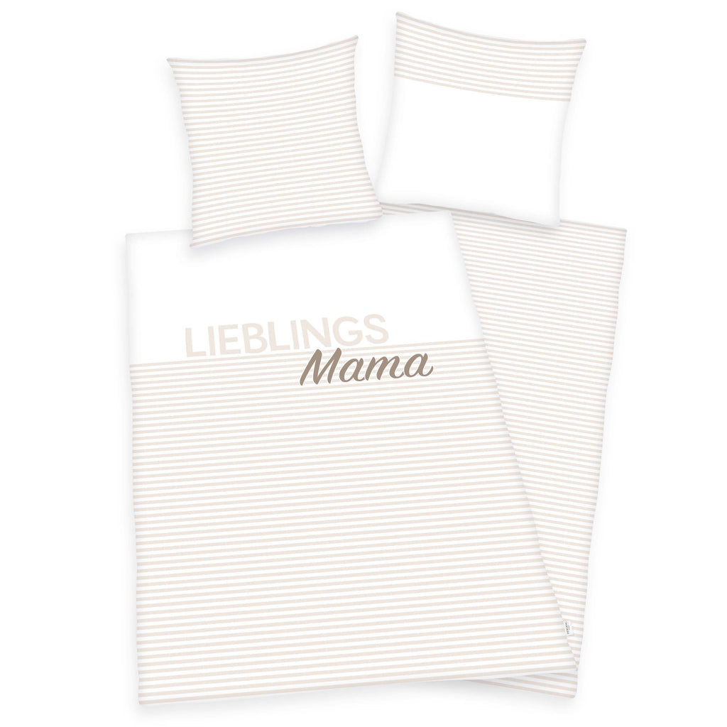 Home Edition Bettwäsche ‘Lieblingsmama’: Schriftzug Lieblings Mama auf Weiß mit feinen beigen Streifen