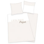 Home Edition Bettwäsche ‘Lieblingspapa’: Schriftzug Lieblings Papa auf Weiß mit feinen beigen Streifen