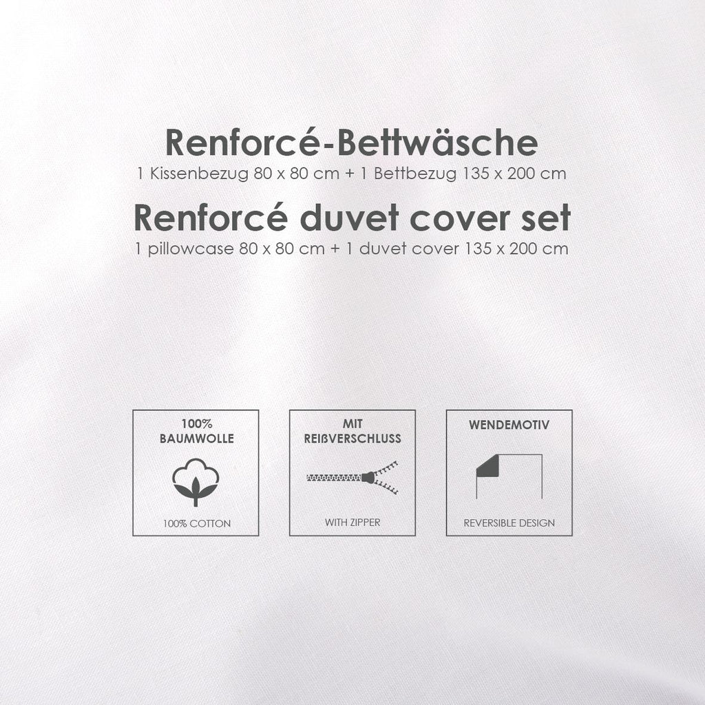 Infokarte: Renforcé-Bettwäsche, 1 Kissenbezug 80 x 80 cm und 1 Bettbezug 135 x 200 cm, 100 % Baumwolle, Reißverschluss, Wendemotiv