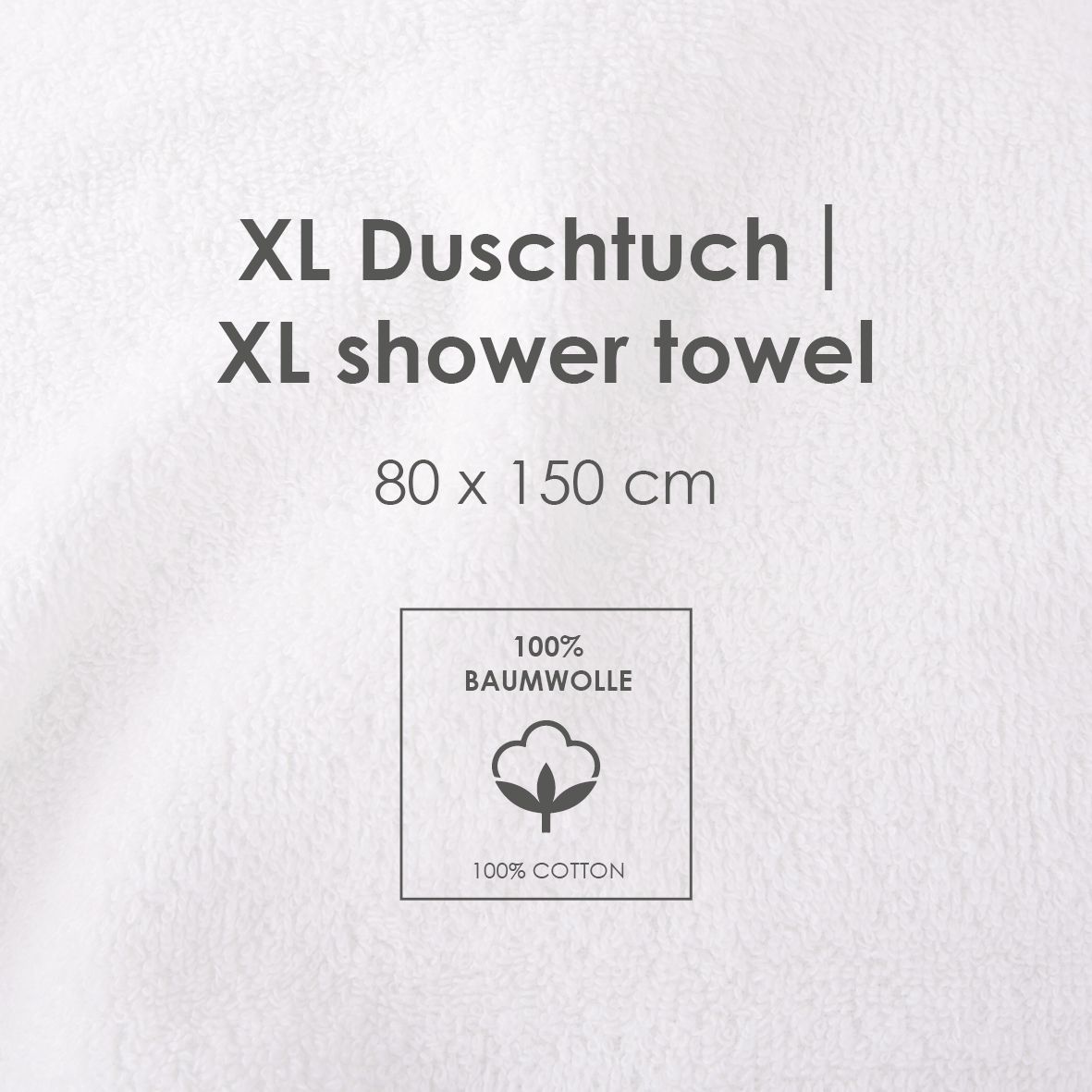 Infokarte: XL-Duschtuch 80 x 150 cm aus 100 % Baumwolle
